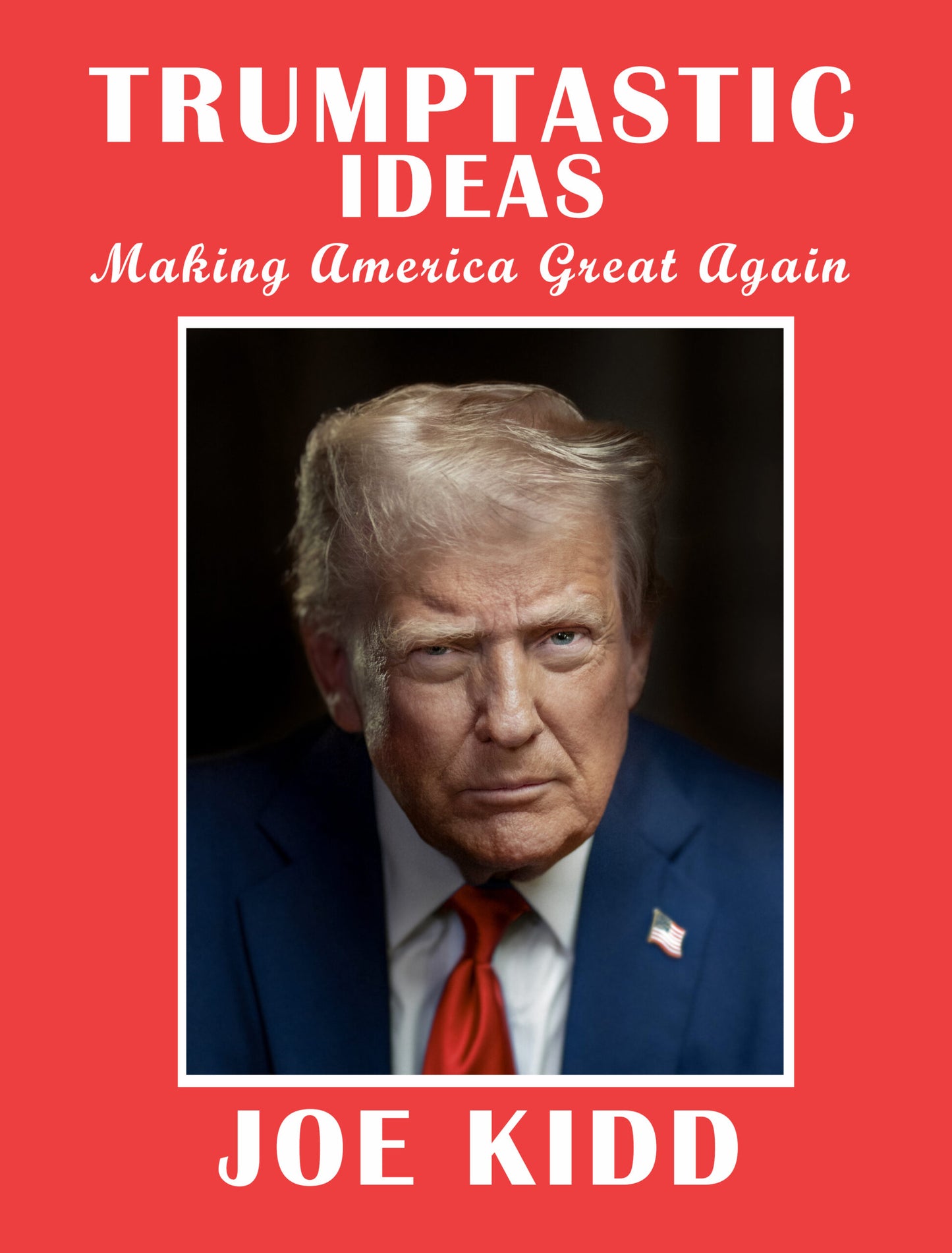 Trumptastic Ideas (Paperback) image 0